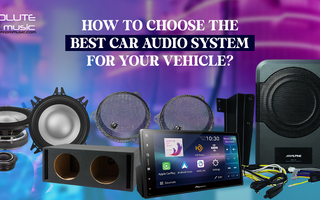How to choose the best Car Audio System for your vehicle with various speakers and a display unit.