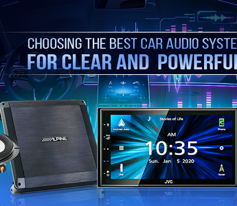Choosing the Best Car Audio System for Clear and Powerful Sound