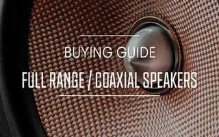 Car Speakers buying guide featuring full range and coaxial speakers.