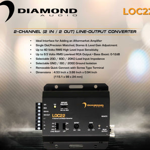 Diamond Audio LOC22 2-Channel (2 IN / 2 OUT) Line-Output Converter
