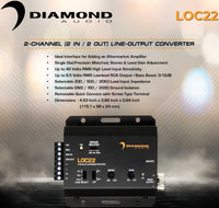 Thumbnail for Diamond Audio LOC22 2-Channel (2 IN / 2 OUT) Line-Output Converter